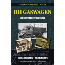 Alvarez/Marais: Die Gaswagen - Eine kritische Untersuchung