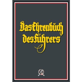 Haake (Hrsg.), Heinz: Das Ehrenbuch des Führers