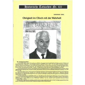 Historische Tatsachen Nr. 102 - Obrigkeit im Clinch mit der Wahrheit