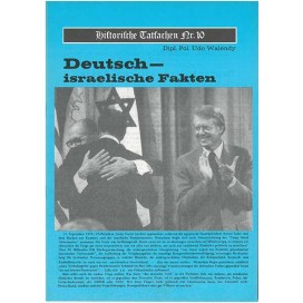 Historische Tatsachen Nr. 10 - Deutsch-israelische Fakten