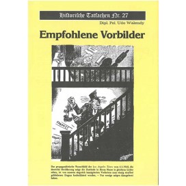 Historische Tatsachen Nr. 27 - Empfohlene Vorbilder
