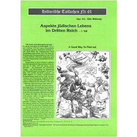 Historische Tatsachen Nr. 61 - Aspekte jüdischen Lebens im 3. Reich - I. Teil