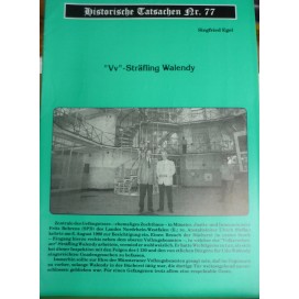 Historische Tatsachen Nr. 77 - „VV“-Sträfling Walendy