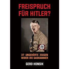 Honsik, Gerd: Freispruch für Hitler?