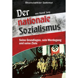Jung, Rudolf: Der nationale Sozialismus