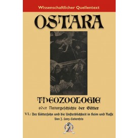 Lanz-Liebenfels, Jörg: Theozoologie oder Naturgeschichte der Götter - VI