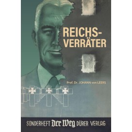Leers, Prof. Dr. Johann von: Die Reichsverräter I-III