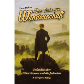 Mahler, Horst: Das Ende der Wanderschaft
