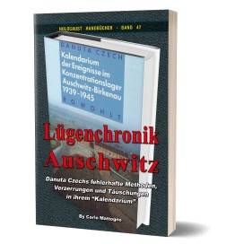 Mattogno, Carlo: Lügenchronik Auschwitz