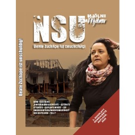 Mjölnir: NSU - Beate Zschäpe ist unschuldig! Hintergründe zur "deutschen Ausländerfeindlichkeit"