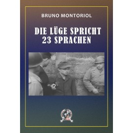 Montoriol, Bruno: Die Lüge spricht 23 Sprachen