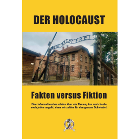 o. A.: Der Holocaust: Fakten versus Fiktion