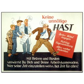 Plakat/Wandschmuck „Keine unnötige Hast“
