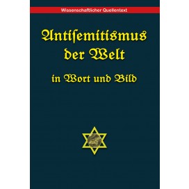 Pugel, Prof. Dr. Theodor (Hrsg.): Antisemitismus der Welt in Wort und Bild