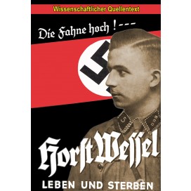 Reitmann, Erwin: Horst Wessel – Leben und Sterben