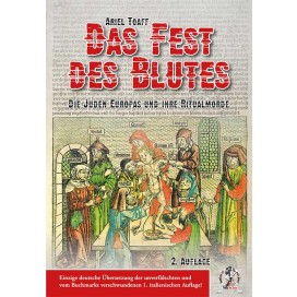 Toaff, Ariel: Das Fest des Blutes –  Die Juden Europas und ihre Ritualmorde